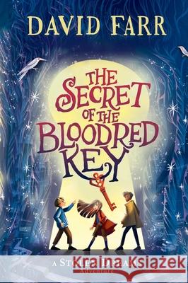 The Secret of the Bloodred Key David Farr 9781665922609 Simon & Schuster Books for Young Readers - książka