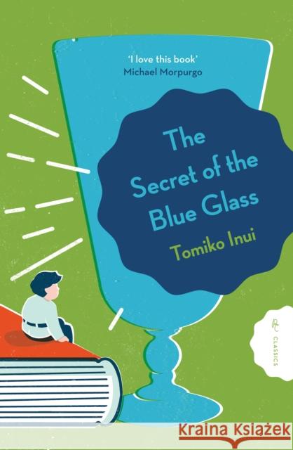 The Secret of the Blue Glass Tomiko Inui 9781782695035 Pushkin Children's Books - książka