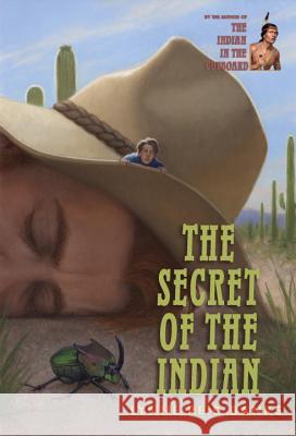 The Secret of the Indian Lynne Reid Banks 9780375855245 Yearling Books - książka