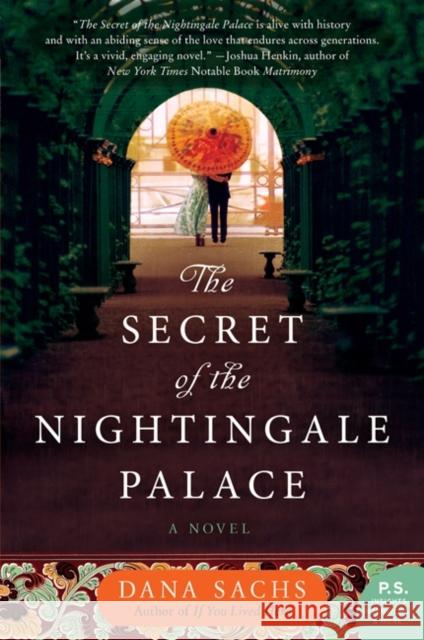 The Secret of the Nightingale Palace Dana Sachs 9780062201034 William Morrow & Company - książka