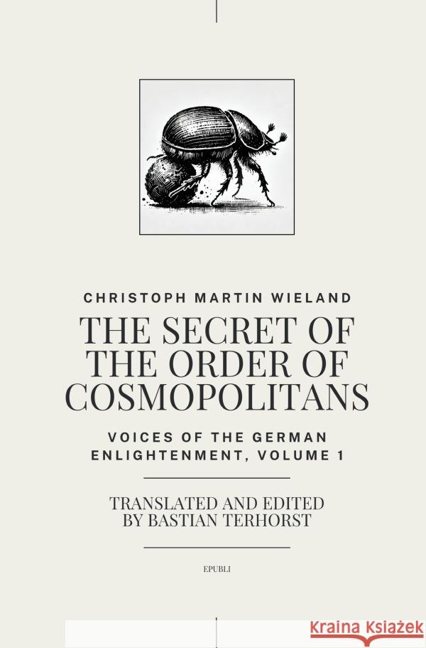 The Secret of the Order of Cosmopolitans Wieland, Christoph Martin 9783819046407 epubli - książka