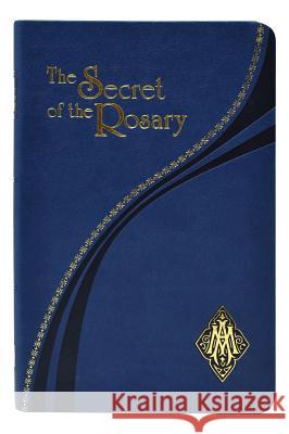The Secret of the Rosary St Louis de Montfort 9781947070080 Catholic Book Publishing Corp - książka