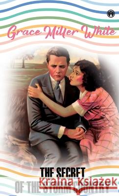 The Secret of the Storm Country Grace Miller White 9789355173485 Insight Publica - książka