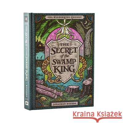 The Secret of the Swamp King Jonathan Rogers Joe Hox 9781951872274 Rabbit Room Press - książka