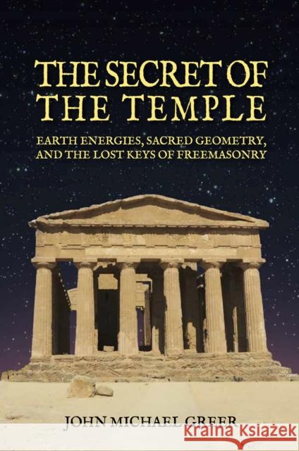 The Secret of the Temple John Michael Greer 9781801522250 Aeon Books Ltd - książka