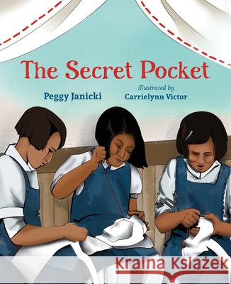The Secret Pocket Peggy Janicki Carrielynn Victor 9781459833722 Orca Book Publishers - książka