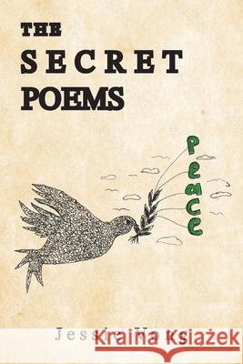 The Secret Poems: Peace Jessie Vong 9781923501157 Jessie Vong - książka