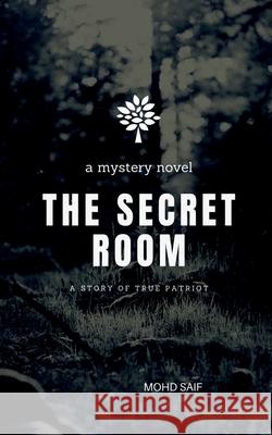 The Secret Room Mohd Saif 9798885692434 Notion Press, Inc. - książka