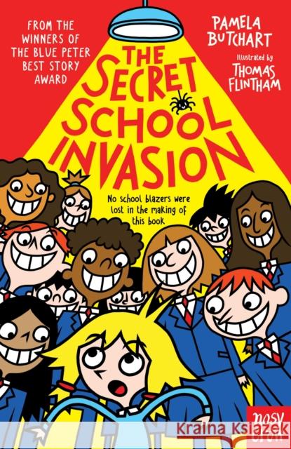 The Secret School Invasion Pamela Butchart 9781839940491 Nosy Crow Ltd - książka