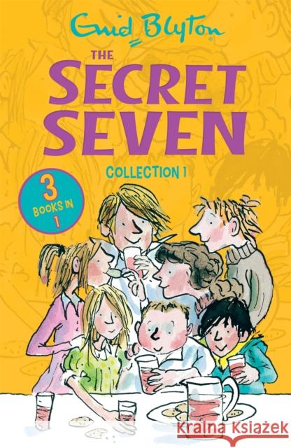 The Secret Seven Collection 1: Books 1-3 Enid Blyton 9781444952452 HACHETTE CHILDREN - książka