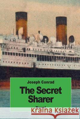 The Secret Sharer Joseph Conrad 9781539691815 Createspace Independent Publishing Platform - książka