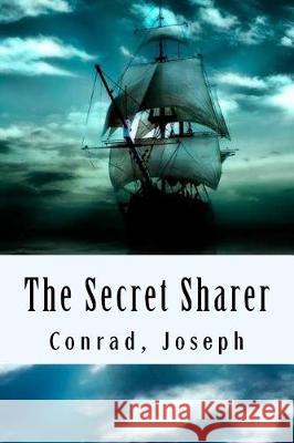 The Secret Sharer Conrad Joseph 9781976187902 Createspace Independent Publishing Platform - książka