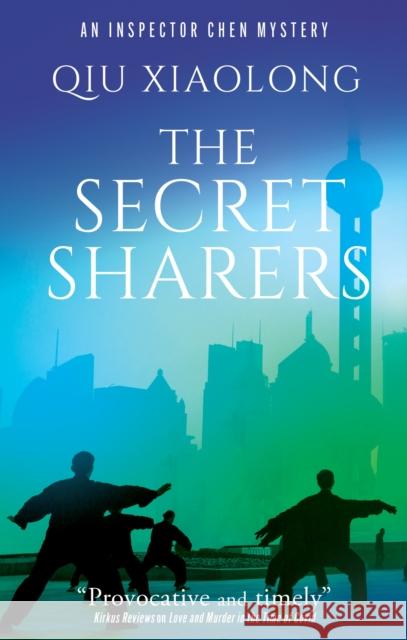 The Secret Sharers Qiu Xiaolong 9781448317172 Severn House - książka