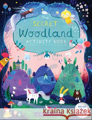 The Secret Woodland Activity Book Mia Underwood 9781787080270 Button Books - książka