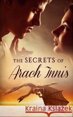 The Secrets of Arach Innis Jane B. Night 9781522840497 Createspace Independent Publishing Platform - książka
