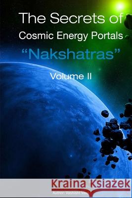 The Secrets of Cosmic Energy Portals 