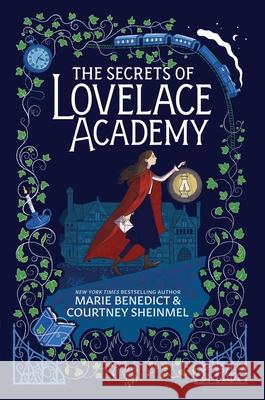 The Secrets of Lovelace Academy Marie Benedict Courtney Sheinmel 9781665950220 Aladdin Paperbacks - książka