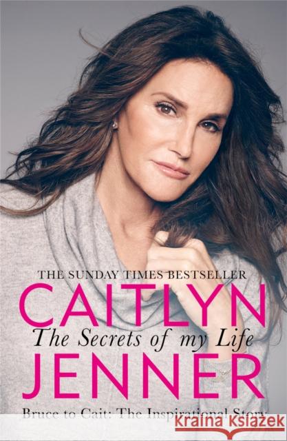 The Secrets of My Life Caitlyn Jenner 9781409173960 Orion Publishing Co - książka