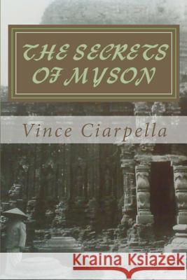 The Secrets of MySon Ciarpella, Vince 9781478354093 Createspace - książka