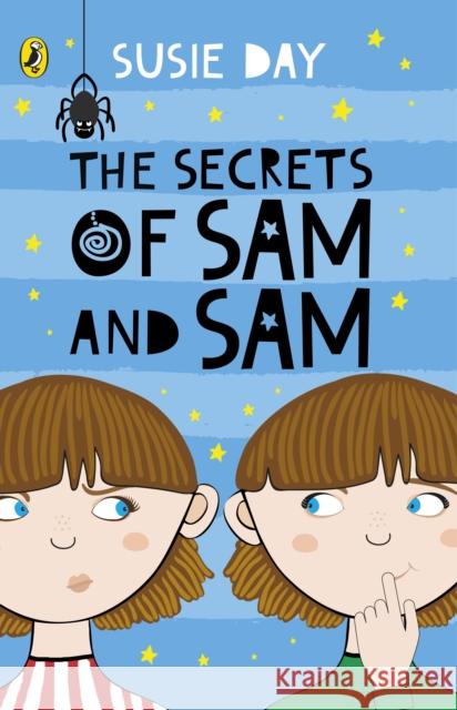 The Secrets of Sam and Sam Susie Day 9780141375281 Penguin Random House Children's UK - książka
