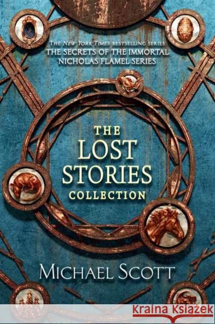 The Secrets of the Immortal Nicholas Flamel: The Lost Stories Collection Michael Scott 9780593376928 Ember - książka