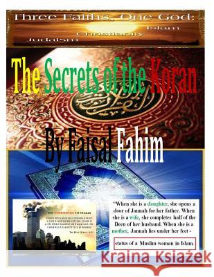 The Secrets of the Koran By Faisal Fahim Bucaille, Maurice 9781497390805 Createspace - książka