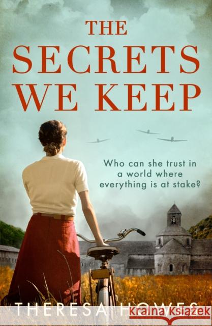 The Secrets We Keep Howes, Theresa 9780008547882 HarperCollins Publishers - książka