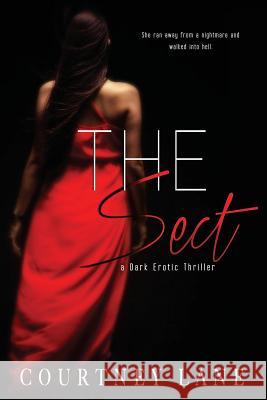 The Sect Courtney Lane 9781505399417 Createspace - książka