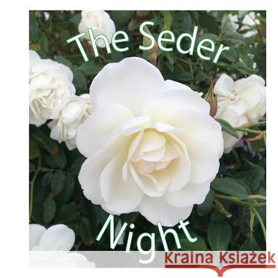 The Seder Night Orna                                     Orna 9781530571932 Createspace Independent Publishing Platform - książka