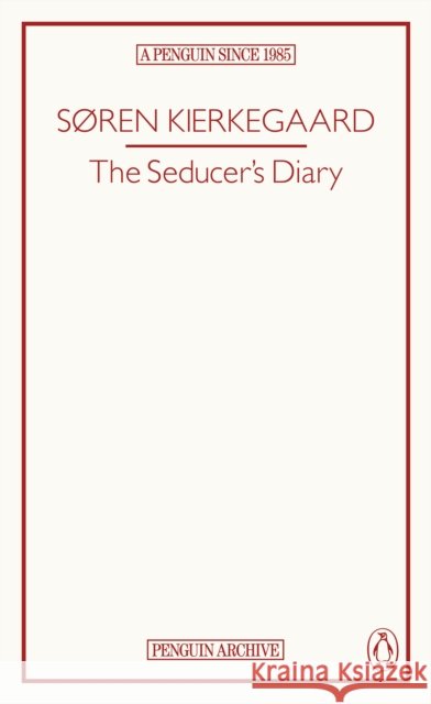 The Seducer’s Diary Søren Kierkegaard 9780241752173 Penguin Books Ltd - książka