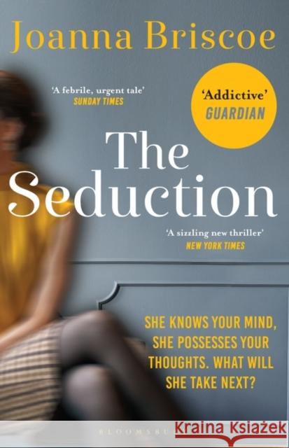 The Seduction Joanna Briscoe 9781408873519 Bloomsbury Publishing PLC - książka
