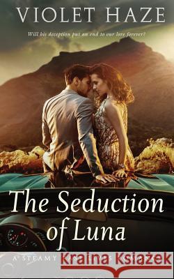 The Seduction of Luna Violet Haze 9780999226131 Stoked Publishing House - książka