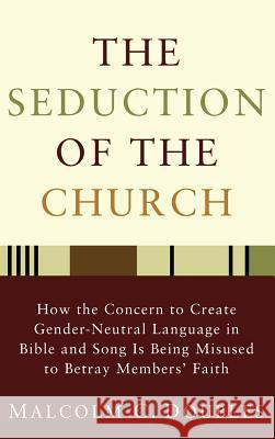 The Seduction of the Church Malcolm C Doubles 9781498256278 Wipf & Stock Publishers - książka