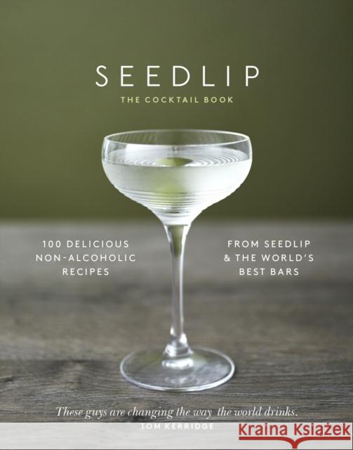 The Seedlip Cocktail Book Ben Branson 9781787630109 Transworld Publishers Ltd - książka