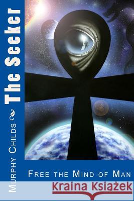 The Seeker Murphy Childs 9781500526269 Createspace - książka