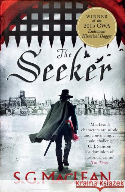 The Seeker: the first in a captivating spy thriller series set in 17th century London S.G. MacLean 9781782068433 Quercus Publishing - książka