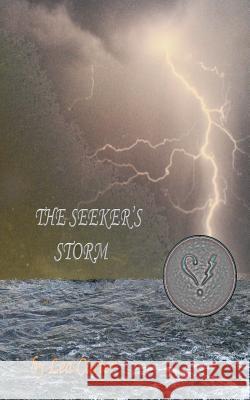 The Seeker's Storm Lea Carter 9780998967806 Lea Carter - książka