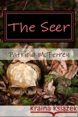 The Seer Patricia McFerren 9781495365041 Createspace - książka