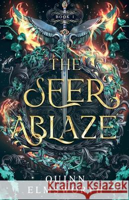The Seer Ablaze (The Viridian Curse #1) Quinn Elmsworth 9780990727477 Double Eagle Media - książka