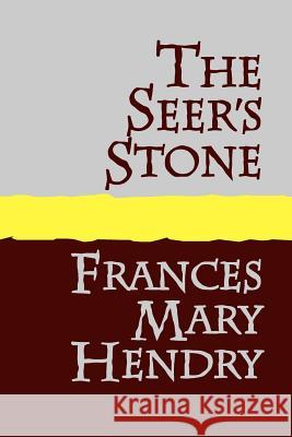 The Seers Stone Frances Mary Hendry 9781905665181 Pollinger in Print - książka