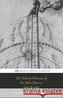The Selected Poems of Sir John Davies John Davies Joe Carlson 9781963505184 Roman Roads Press - książka