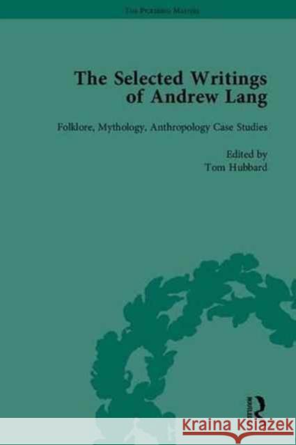 The Selected Writings of Andrew Lang Alexandra Warwick Leigh Wilson  9781848931480 Pickering & Chatto (Publishers) Ltd - książka
