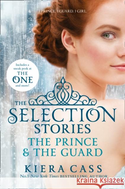 The Selection Stories: The Prince and The Guard Kiera Cass 9780007587094 HarperCollins Publishers - książka