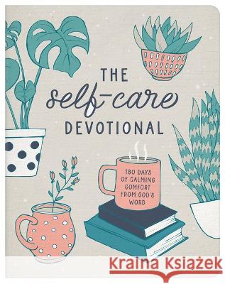 The Self-Care Devotional: 180 Days of Calming Comfort from God's Word Carey Scott 9781636097497 Barbour Publishing - książka