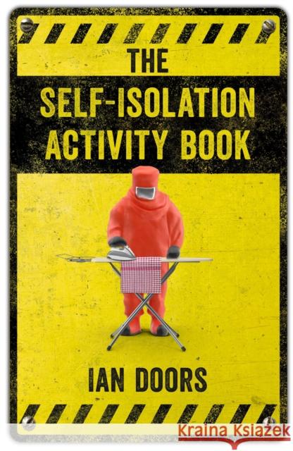 The Self-Isolation Activity Book Ian Doors 9781398700536 Orion Publishing Co - książka