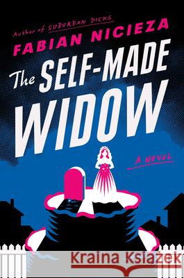 The Self-Made Widow Fabian Nicieza 9780593191293 G.P. Putnam's Sons - książka
