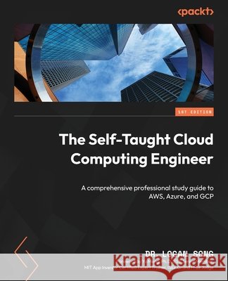 The Self-Taught Cloud Computing Engineer  9781805123705  - książka