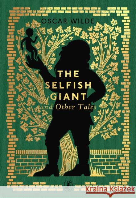The Selfish Giant and Other Tales Oscar Wilde 9780241783115 Penguin Random House Children's UK - książka