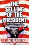 The Selling of the President Joe, Jr. McGinniss 9780140112405 Penguin Books