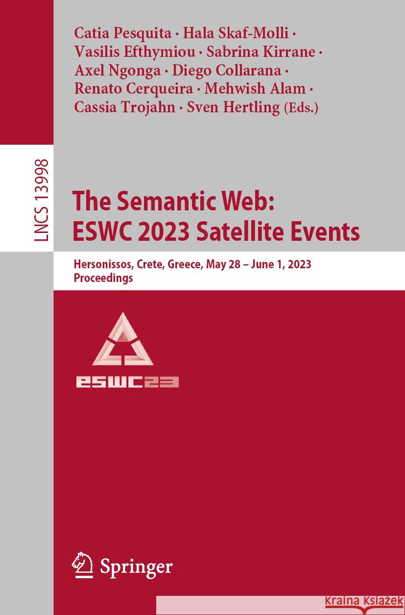 The Semantic Web: ESWC 2023 Satellite Events  9783031434570 Springer Nature Switzerland - książka